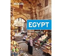 Moon Egypt (First Edition) (Moon Travel Guides)