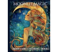 Moon Fairy Coloring: Book 1