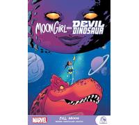 MOON GIRL AND DEVIL DINOSAUR: FULL MOON: 2