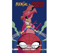 Moon Girl y Dinosaurio Diabólico 8. Leyendas de la calle Yancy – PANINI