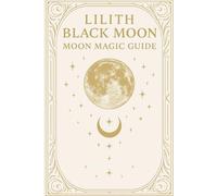 Moon Guidance: Lilith Black Moon