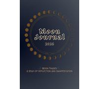 Moon Journal 2026: Moon Phases: A Year of Reflection and Manifestation