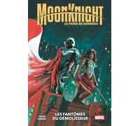Moon Knight : Le Poing de Konshu T03 : Les fantômes du démolisseur