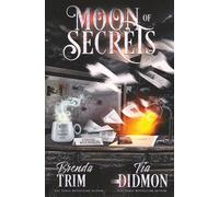 Moon of Secrets: Paranormal Women's Fiction: Supernatural Midlife Moonlighter: 35 (Shrouded Nation)