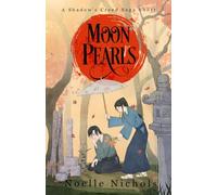 Moon Pearls: A Shadow's Creed Saga Short (The Shadow's Creed Saga)