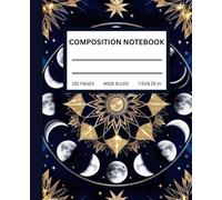 Moon Phase Composition Notebook: Wide Ruled 120 Pages, 7.5x9.25 Inches - Stylish School Supplies for Students: A Celestial Design for School, College, ... Teachers, and Anyone Who Loves the Night Sky