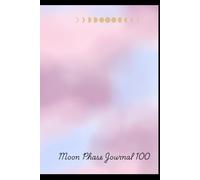 Moon Phase Journal 100