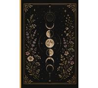 Moon Phase Journal: Celestial Notebook for Journaling, Manifestation, Moon Rituals, Meditation & Daily Reflection, 120 Lined Pages, 6''x9'' Portable Size