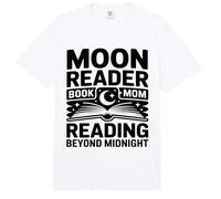 Moon Reader Book Mom Reading Beyond Midnight Comfort Colors Adult Heavyweight T-Shirt