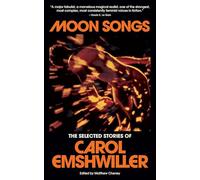 Moon Songs: Selected Stories: 1