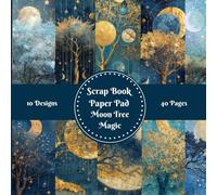 Moon Tree Magic Scrapbook Paper Pad Decorative Patterned 8" x 8": For Scrapbooking Cardmaking Junk Journal Decoupage Aesthetic Mixed Media Art Collage 10 designs double sided 40 pages