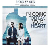 Moon Vs Sun – I'm Going To Break Your Heart – Vinilo – MRi