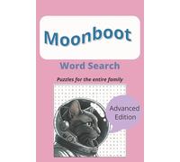 Moonboot: Puzzles For The Entire Family, Advanced Edition: 9x6, 110 pages, 1155 Word Search Game, Relaxation, Reduce Anxiety, Anti-Stress, Humour, Cat Science Fiction and Comedy