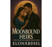 Moonbound Heirs: Ascension (Twin Flame Pack Trilogy: Moonbound)