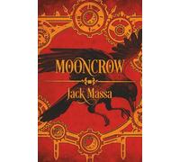 Mooncrow (Tales of the Norrling Wizards)