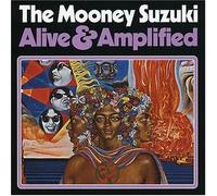 Mooney Suzuki - Alive & Amplified