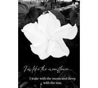 Moonflower: Journal for the Wild Heart