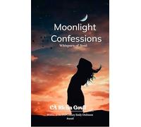 Moonlight Confessions - Whispers of Soul