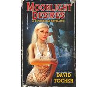 Moonlight Desires: A Cinderella Retelling