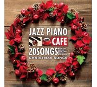 MOONLIGHT JAZZ BLUE - CAF? DE NAGARERU LOUNGE BEST20 -PIANO DE IRODORU SHIFUKUNO CHRISTMAS SONGS-