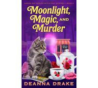 Moonlight, Magic, and Murder: 3 (Laguna Bay Midlife Witch Cozy Mystery)