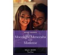 Moonlight Menorahs And Mistletoe (ebook)