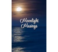 Moonlight Musings: Notebook