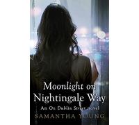 Moonlight on Nightingale Way (On Dublin Street)