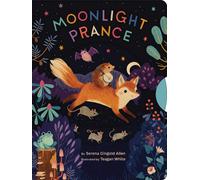 Moonlight Prance | Serena Gingold, Teagan White