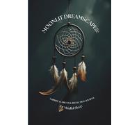 Moonlit Dreamscapes:: A Spiritual Dream & Reflection Journal for Mindful Sleep