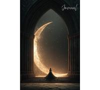 Moonlit Gothic Arch Journal: A Magical Writing Notebook with a Realistic Photo-Style Cover of a Glittering Gothic Arch and Radiant Moon