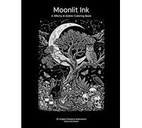 Moonlit Ink: A Witchy & Gothic Coloring Book (Quiet Line Books Coloring Collection)