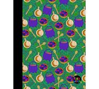 Moonlit Kitchen Magic: Witchy Composition Notebook for Spellwork, Recipes, Ritual Notes & Magical Living
