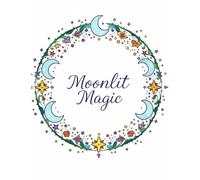 Moonlit Magic | An Astrology Adult colouring book