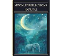 Moonlit Reflections Journal: A calming lined notebook for writing, reflection, and everyday thoughts