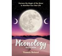 Moonology™ Diary 2026: Harness the Magic of the Moon to Manifest Your Best Life