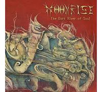 Moonrise - The dark river of soul