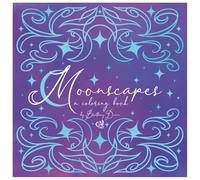 Moonscapes: A moon themed coloring book for adults with a variety of unique and esoteric hand-drawn designs by Moon Bunny Crafts