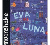 Moonshake - Eva Luna