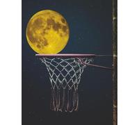 Moonshot Composition Book: Moon Themed Basketball Notebook | College Ruled for Students, Writers and Basketball Lovers | Unique Sports Journal | 120 Pages