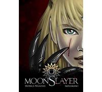 MoonSlayer - Sketchbook I: Art in Progress and Inks