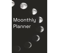 Moonthly Planner: 227 pages to keep it together