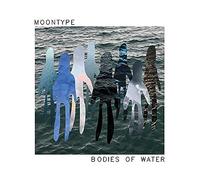 Moontype - Bodies of Water [Vinilo]