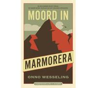 Moord in Marmorera (Europathriller, 1)
