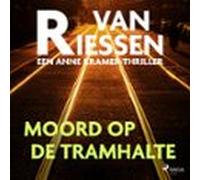 Moord Op De Tramhalte (audiolibro)