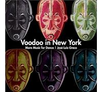 Moore - Greco: Voodoo In New York: More Music For Dance (1990-2007) ; Moore, Morris...