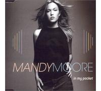 Moore, Mandy - in My Pocket/It's Gotta Be Love