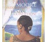 Moore, Patsy - Regarding the Human Condition [Casete]