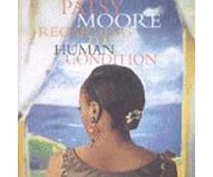 Moore, Patsy - Regarding the Human Condition [Casete]