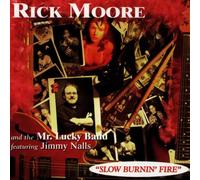Moore,Rick - Slow Burnin' Fire